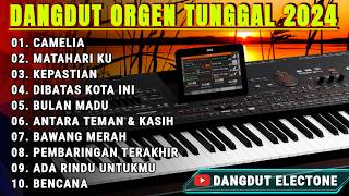 DANGDUT LAGU VIRAL CAMELIA DANGDUT LAWAS BASS JEDUG - COVER DANGDUT ELECTONE ORGEN TUNGGAL