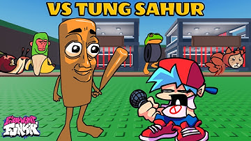 FNF: Vs Steal a Brainrot // Vs Tung Sahur // Funk a Brainrot █ Friday Night Funkin