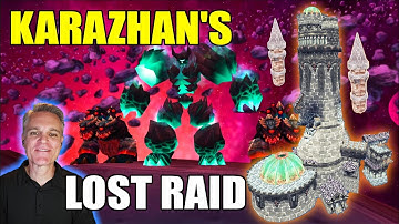 Karazhan Exposed & The Scrapped Demon Raid