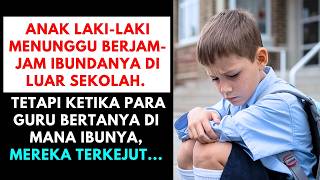 Anak menunggu ibunya berjam-jam di sekolah, saat guru bertanya, mereka pun terkejut.