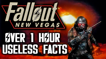 Over 1 Hour of EVEN MORE Useless Fallout: New Vegas Facts