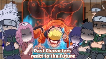 Naruto Chunin Exam Arc React to the Future | Part 1 |