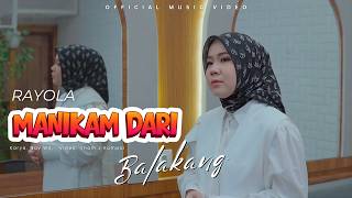 Manikam Dari Balakang - Rayola | Lagu Minang Viral 2025 yang Bikin Haru & Terinspirasi