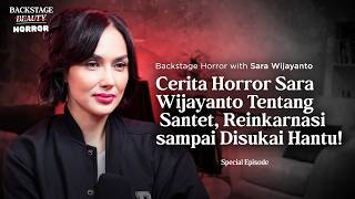 Sara Wijayanto Pernah Disukain sama Hantu?!👻😱 Bikin Merinding, Ini Ceritanya!