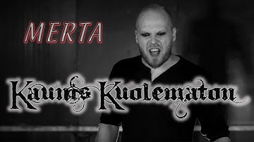 Kaunis Kuolematon - Merta (Official Music Video) | Noble Demon