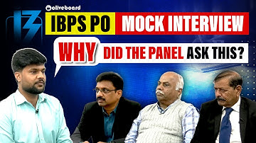 IBPS PO Mock Interview 2025 | Why Did the Panel Ask This? Most Unexpected Questions Explained