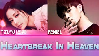 TZUYU (TWICE) - Heartbreak In Heaven (ft. PENIEL of BTOB) / Lyrics