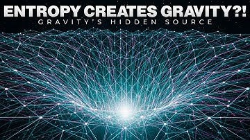 Does the Universe Use Entropy to Create Gravity?