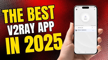 The Best V2Ray App in 2025