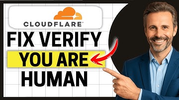 How to Fix Cloudflare Verify You Are Human (Updated) [Easy Guide]