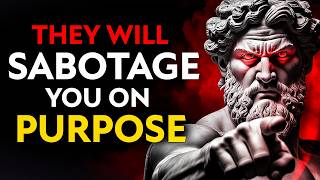 10 Types of People Sabotaging Your Success (Stoic Wisdom to Break Free)