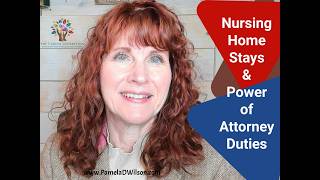 Nursing Homes and Power of Attorney Duties for Elderly Parents or Spouses | Expert Witness Insights