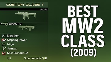 BEST MW2 CLASS in 2009 (WHAT WAS THE META LIKE?)
