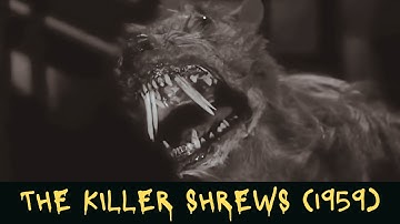 Inside the INSANE Making of "The Killer Shrews" (1959)