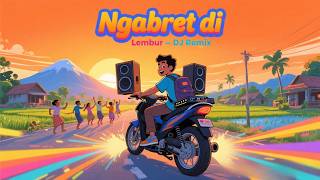 Ngabret di Lembur - DJ Remix Breakbeat Sunda #music
