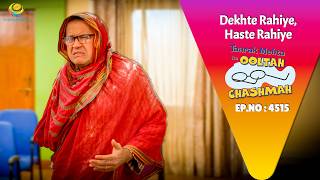 NEW! Ep 4515 - Saree Pehen Kar Bhide Karega  Ghar ko Colour! |Taarak Mehta ka Ooltah Chashmah