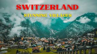 Switzerland’s Most Beautiful Villages | 2025 Hidden Gems Guide!