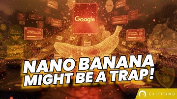 Google’s Nano Banana Might Be a Trap!