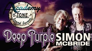 Academy of Tone #234: A Day with Deep Purple’s Simon McBride