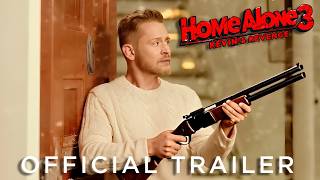 Home Alone 3: Kevin's Revenge (2024) - First Trailer | Macaulay Culkin