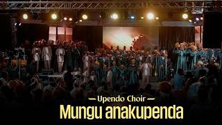 Mungu Anakupenda (Cover) by Upendo Choir