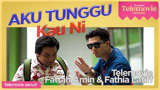 [EPISOD PENUH] Aku Tunggu Kau ni (Fattah Amin, Fathia Latiff) | THROWBACK TELEMOVIE GEMPAK