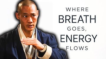 How to Align Your Breath, Body and Energy | Shi Heng Yi