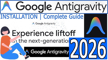 How to Install & Use Google Antigravity [ 2026 Update ] AI Code EDITOR | Google Antigravity Tutorial