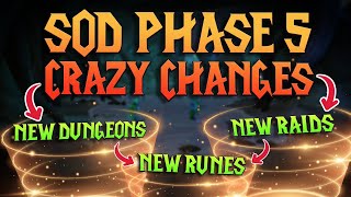 SoD Phase 5 Wildest Changes! New Raids, Gear & Secret Dungeons