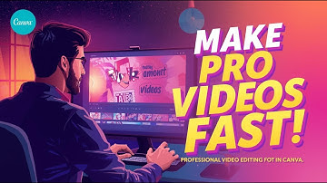 Make Pro Videos Fast - Canva Video Editing Tutorial for Beginners | Step-by-Step Guide