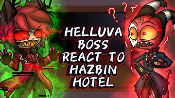 Helluva Boss react to Hazbin Hotel // Gacha React