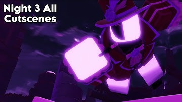 Null & Void Event Night 3 All Cutscenes | Tower Defense Simulator