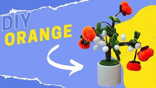 DIY ORANGE WITH PIPE CLEANERS|SIMPLE DIY FOR BEGINNERS|DIY PIPE CLEANER ORANGE