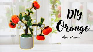 DIY ORANGE WITH PIPE CLEANERS|SIMPLE DIY FOR BEGINNERS|DIY PIPE CLEANER ORANGE