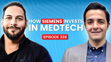 How Siemens Invests in Medtech with Komeil Nasrollahi, Sr. Director of Innovation at Healthineers.
