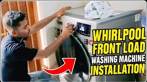 Whirlpool Front Load Washing Machine  Installation | Whirlpool Xpert Care | My First Video 