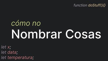 Estás nombrando MAL tus variables y funciones (y no lo sabes)