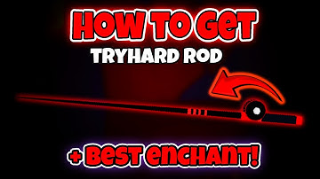 Hoe je een Tryhard Rod in Fisch krijgt! VOLLEDIGE GIDS VOOR Tryhard Rod (ROBLOX)