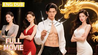 【ENG DUB】🔥Poor Boy Shocks Everyone With 1 Needle! 3 Rich Beauties Fight For Him! #cdrama