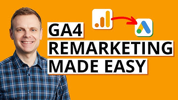 How To Set Up GA4 Remarketing For Google Ads