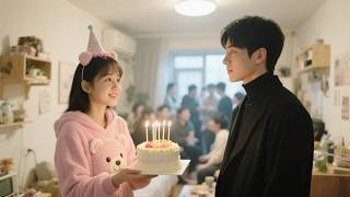 The icy CEO who never celebrated his birthday is melted by a poor girl’s sweet cake!💞Movie