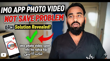 𝙞𝙢𝙤 𝙖𝙥𝙥 𝙥𝙝𝙤𝙩𝙤 𝙫𝙞𝙙𝙚𝙤 𝙣𝙤𝙩 𝙨𝙖𝙫𝙚 𝙥𝙧𝙤𝙗𝙡𝙚𝙢 𝙞𝙢𝙤 𝙥𝙝𝙤𝙩𝙤 𝙫𝙞𝙙𝙚𝙤 𝙨𝙖𝙫𝙚 𝙣𝙝𝙞 𝙝𝙤 𝙧𝙖𝙝𝙖 𝙝𝙖𝙞