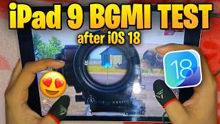 🔥iPad 9th Gen BGMI Test After iOS 18 | Lag? | iPad Gamers Must Watch