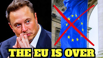 The EU ATTACKS Musk & It BACKFIRES HARD: Europe