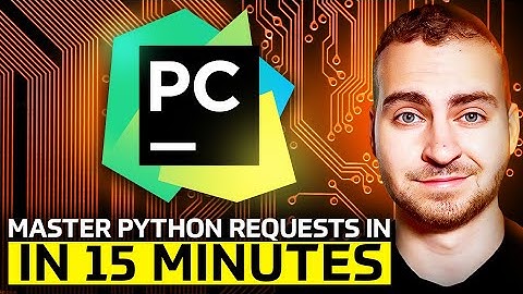 Master Python Requests In 15 Minutes. Call Any API