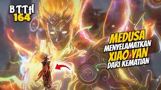 MEDUSA SAVES XIAO YAN FROM DEATH - DONGHUA BTTH 164 STORYLINE