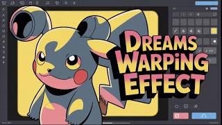 Procreate Dreams Animation Tutorial - Warping