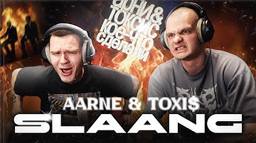 Aarne, Toxi$ — SLAANG | Реакция на альбом