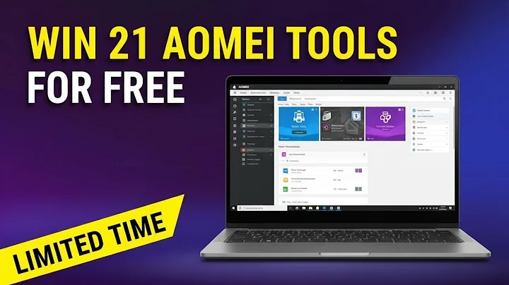 Win 21 AOMEI Tools for Free! Limited-Time Giveaway