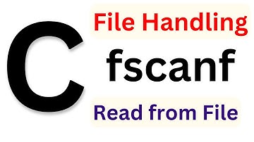 fscanf Function to Read from a File | C Programming Language File Handling Video Tutorial